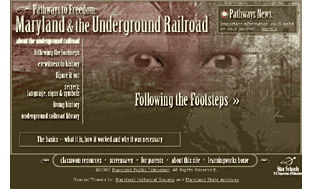 Pathways to Freedom: Maryland and the Underground Railroad